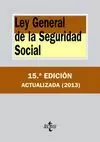 LEY GENERAL DE LA SEGURIDAD SOCIAL 2013