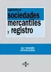LEGISLACIÓN DE SOCIEDADES MERCANTILES 2013 Y REGISTRO