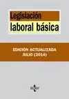 LEGISLACIÓN LABORAL BÁSICA 2014