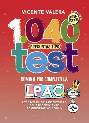 LPAC 1040 PREGUNTAS TIPO TEST