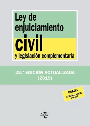 LEY DE ENJUICIAMIENTO CIVIL 2019 Y LEGISLACIÓN COMPLEMENTARIA