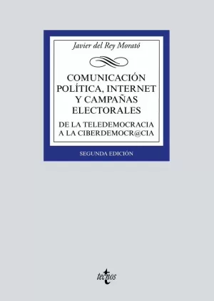 COMUNICACIÓN POLÍTICA, INTERNET Y CAMPAÑAS ELECTORALES