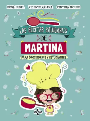 RECETAS SALUDABLES DE MARTINA, LAS