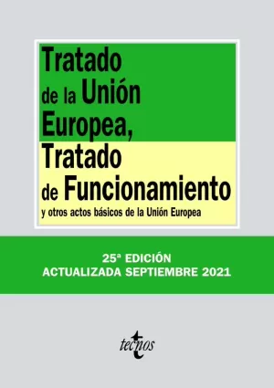 TRATADO DE LA UNIÓN EUROPEA, TRATADO DE FUNCIONAMIENTO 2021