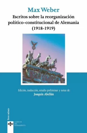 ESCRITOS SOBRE LA REORGANIZACIÓN DE ALEMANIA (1918-1919)