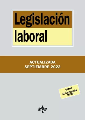 LEGISLACIÓN LABORAL (ACTUALIZADA SEPTIEMBRE 2023)