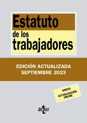 ESTATUTO DE LOS TRABAJADORES (ACTUALIZADA SEPTIEMBRE 2023)