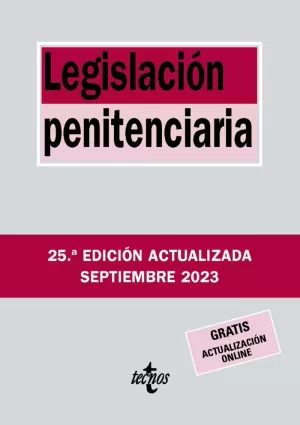 LEGISLACIÓN PENITENCIARIA (ACTUALIZADA SEPTIEMBRE 2023)