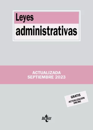 LEYES ADMINISTRATIVAS (ACTUALIZADA SEPTIEMBRE 2023)
