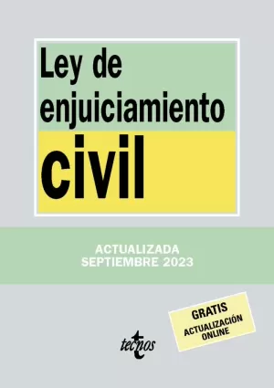 LEY DE ENJUICIAMIENTO CIVIL (ACTUALIZADA SEPTIEMBRE 2023)