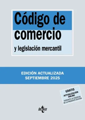 CÓDIGO DE COMERCIO Y LEGISLACIÓN MERCANTIL (SEPTIEMBRE 2025)