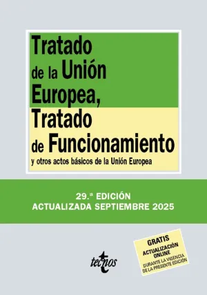 TRATADO DE LA UNIÓN EUROPEA, TRATADO DE FUNCIONAMIENTO (SEPTIEMBRE 2025)