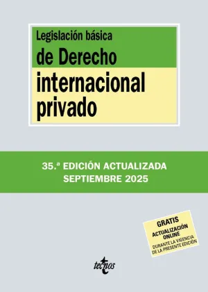 LEGISLACIÓN BÁSICA DE DERECHO INTERNACIONAL PRIVADO (SEPTIEMBRE 2025)