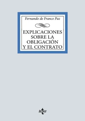 EXPLICACIONES SOBRE LA OBLIGACIÓN Y EL CONTRATO 2026