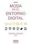 MODA EN EL ENTORNO DIGITAL
