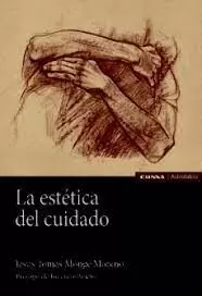 ESTÉTICA DEL CUIDADO, LA