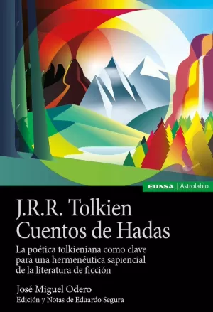 J. R. R. TOLKIEN CUENTOS DE HADAS