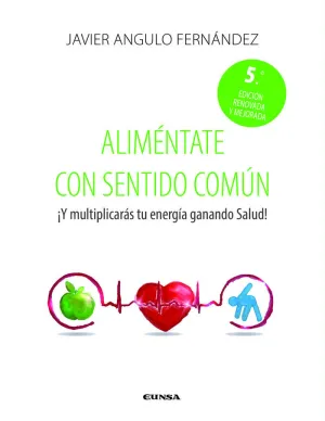 ALIMENTATE CON SENTIDO COMUN 2ª ED