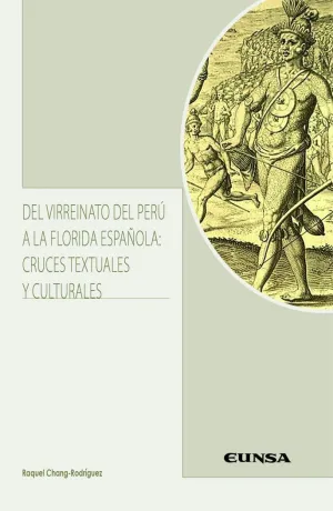 DEL VIRREINATO DEL PERU A LA FLORIDA ESPAÑOLA