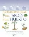 CALENDARIO LUNAR DEL JARDÍN Y DEL HUERTO