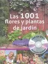 1001 FLORES Y PLANTAS DE JARDIN (CON DVD)