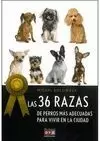 36 RAZAS DE PERROS MAS ADECUADAS PARA VIVIR..
