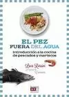 PEZ FUERA DEL AGUA, EL