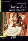 HISTORIE DUN CASSE NOISETTE + CD