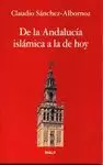 DE LA ANDALUCÍA ISLÁMICA A LA DE HOY