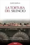 TORTURA DEL SILENCIO, LA