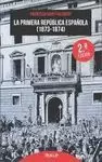 PRIMERA REPÚBLICA ESPAÑOLA 1873-1874