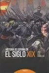 HISTORIA DE ESPAÑA EN EL SIGLO XIX