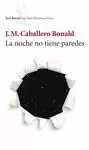 NOCHE NO TIENE PAREDES, LA