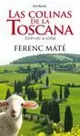 COLINAS DE LA TOSCANA, LAS