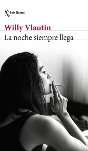 NOCHE SIEMPRE LLEGA, LA