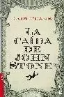 CAÍDA DE JOHN STONE, LA
