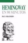 HEMINGWAY EN 90 MINUTOS
