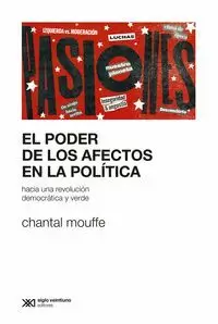 PODER DE LOS AFECTOS EN POLÍTICA, EL