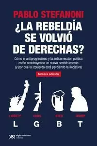 REBELDIA SE VOLVIO DE DERECHAS?