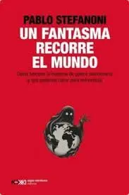 UN FANTASMA RECORRE EL MUNDO