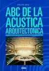 ABC DE LA ACÚSTICA ARQUITECTÓNICA