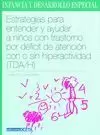 ESTRATEGIAS AYUDAR NIÑOS TRANSTORNOS ATENCION HIPERACTIVIDAD TDAH