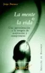 MENTE O LA VIDA, LA (2ED)
