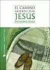 CAMINO ABIERTO POR JESÚS 2 MARCOS