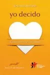 YO DECIDO