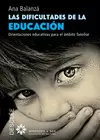 DIFICULTADES DE LA EDUCACIÓN, LAS