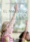 MAESTRO ATENTO,EL