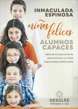 NIÑOS FELICES, ALUMNOS CAPACES