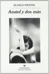 ANATOL Y DOS MÁS