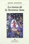 LA TRENZA DE LA HERMOSA LUNA